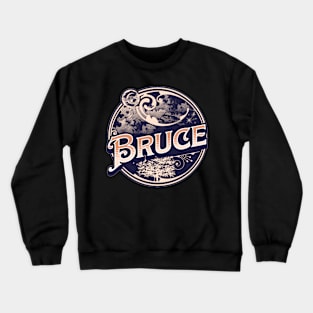 Bruce Name Tshirt Crewneck Sweatshirt
